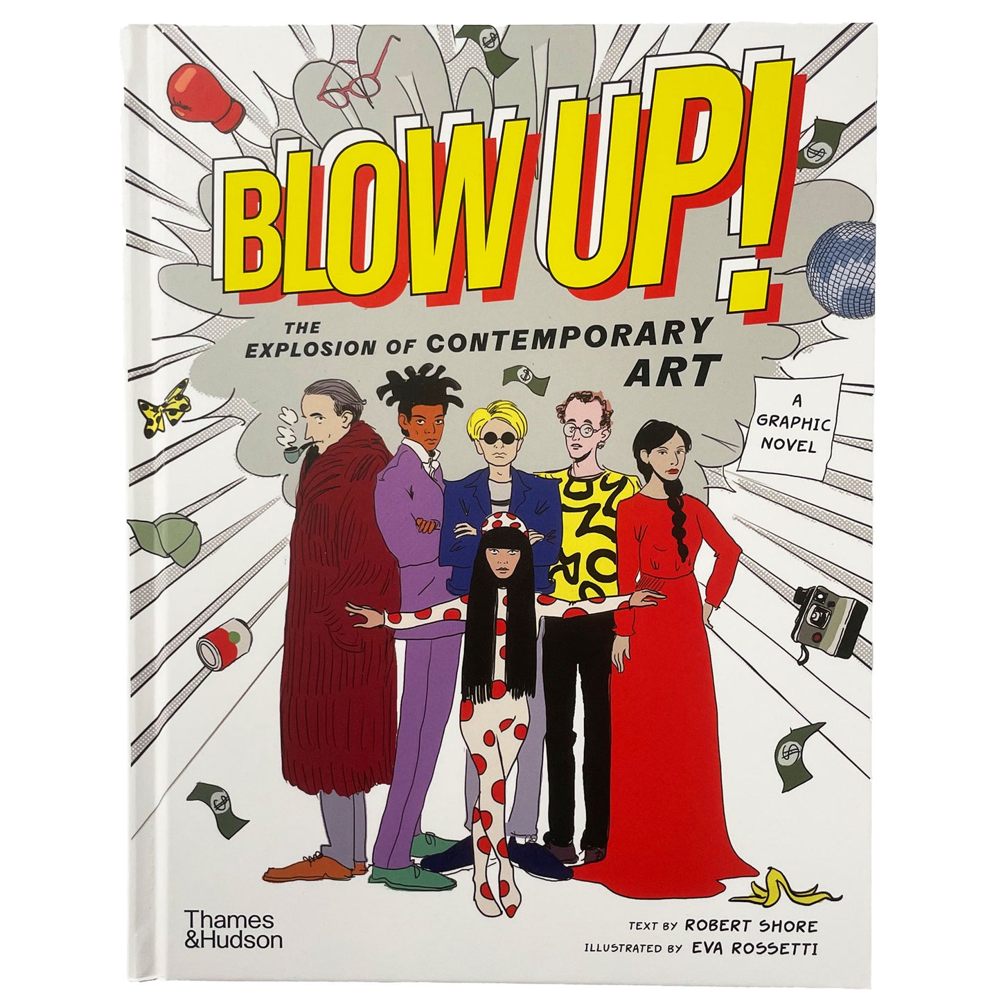 Blow Up The Explosion of Contemporary Art