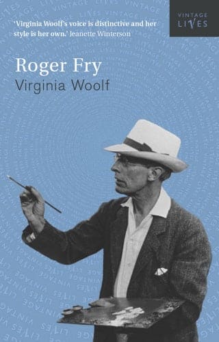 Roger Fry: A Biography